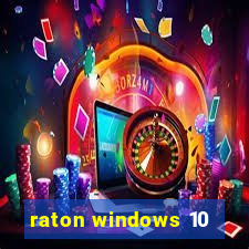 raton windows 10